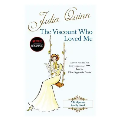 The Viscount Who Loved Me - Autor Neuveden