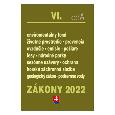 Zákony VI-A/2022 – životné prostredie - Autor Neuveden