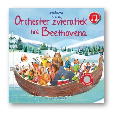 Orchester zvieratiek hrá Beethovena - Ag Jatkowská