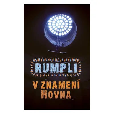 V znamení Hovna - Rumpli