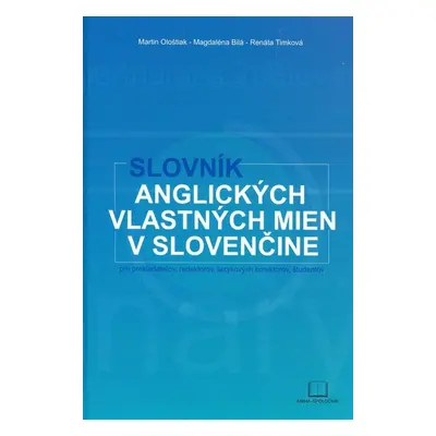 Slovník anglických vlastných mien v slovenčine - Kolektív autorov