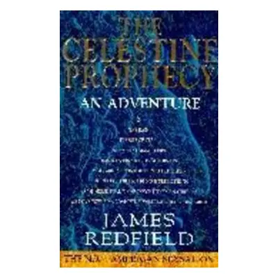 The Celestine Prophecy - James Redfield