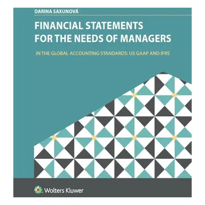 Financial Statements for the Needs Of Managers - Darina Saxunová