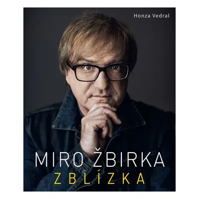 Miro Žbirka Zblízka - Honza Vedral