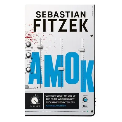 Amok - Sebastian Fitzek