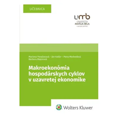 Makroekonómia hospodárskych cyklov v uzavretej ekonomike - Petra Medveďová