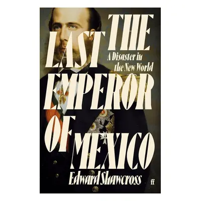 The Last Emperor of Mexico - Autor Neuveden