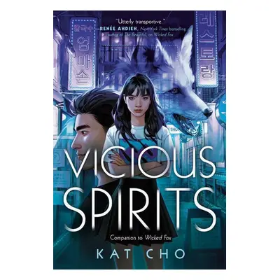 Vicious Spirits - Kat Cho