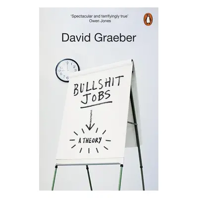 Bullshit Jobs - David Graeber