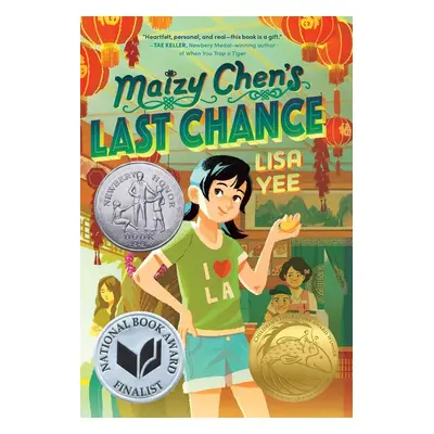 Maizy Chen's Last Chance - Lisa Yee