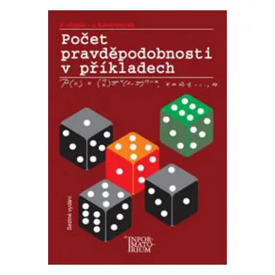 Počet pravděpodobnosti v příkladech - Jana Kahounová