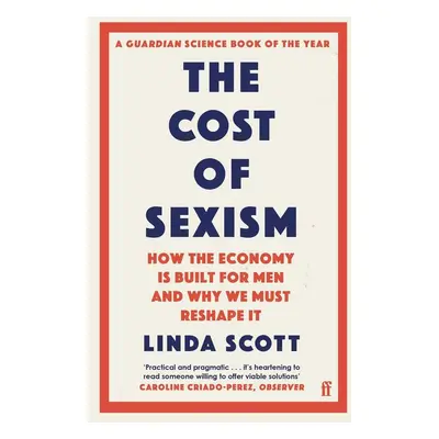 The Cost of Sexism - Linda Scott