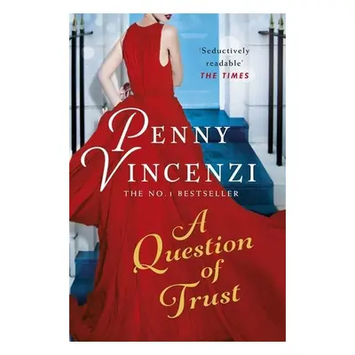 A Question of Trust - Penny Vincenzi