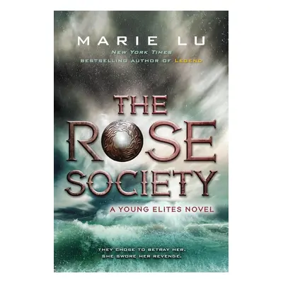 Young Elites 2.The Rose Society - Marie Lu