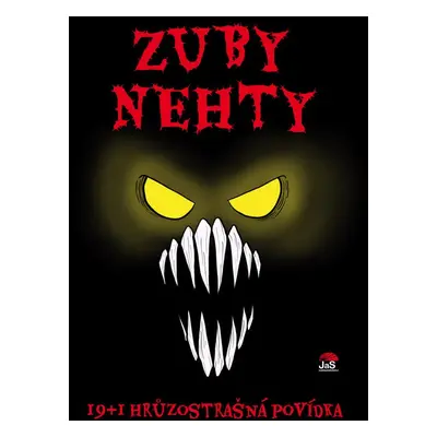 Zuby nehty - Kateřina Hejlová