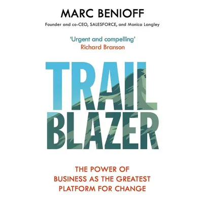 Trailblazer - Marc Benioff