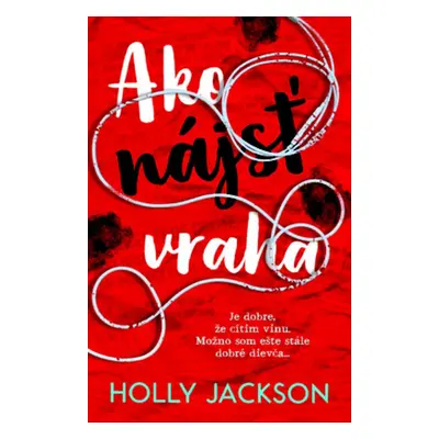 Ako nájsť vraha - Holly Jackson