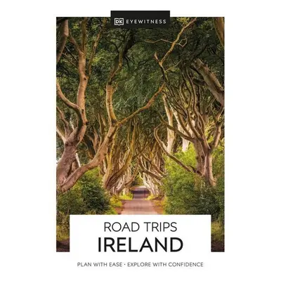 DK Eyewitness Road Trips Ireland - DK