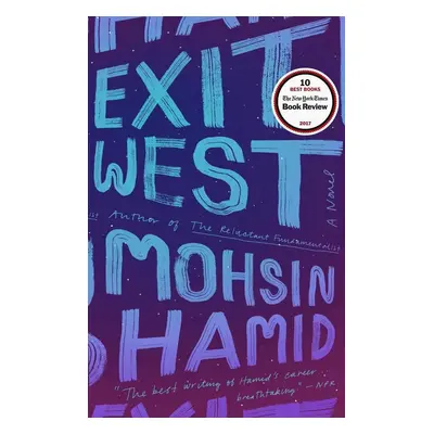 Exit West - Mohsin Hamid