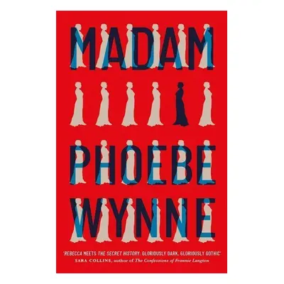 Madam - Phoebe Wynne