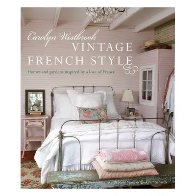 Vintage French Style - Carolyn Westbrook