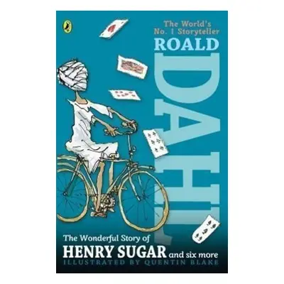 The Wonderful Story of Henry Sugar, and Six More - Roald Dahl