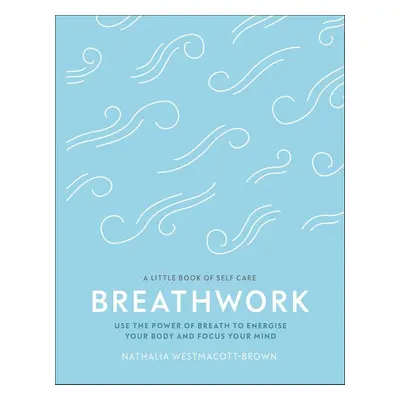 Breathwork - Nathalia Westmacott-Brown