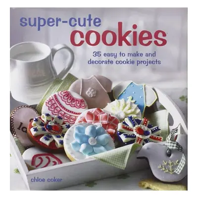 Super Cute Cookies - Chloe Coker