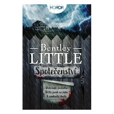 Společenství - Bentley Little