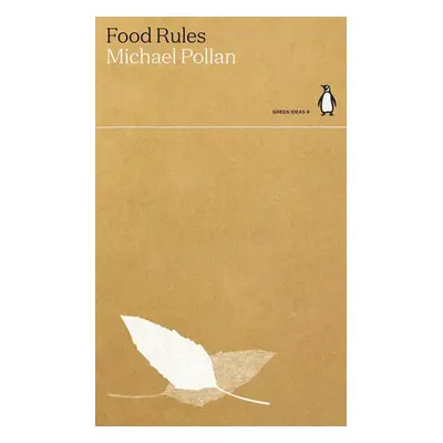 Food Rules - Michael Pollan