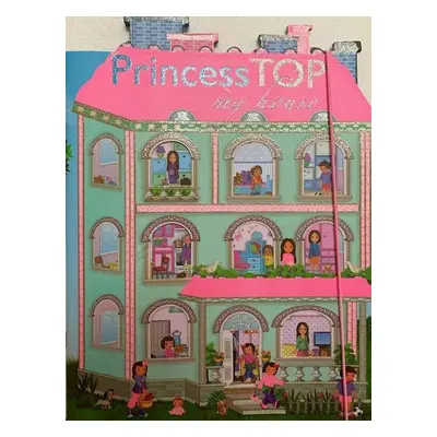 Princess Top My House - Autor Neuveden