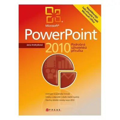 Microsoft PowerPoint 2010 - Jana Andrýsková