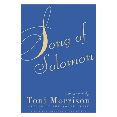 Song of Solomon - Toni Morrison