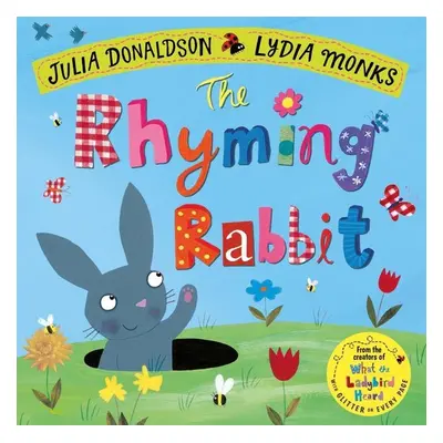 The Rhyming Rabbit - Julia Donaldson