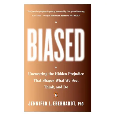 Biased - Jennifer Eberhardt