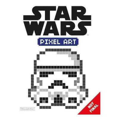 Star Wars Pixel Art Book - Autor Neuveden