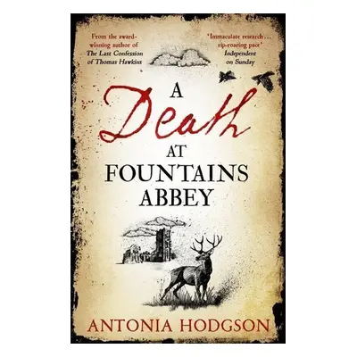 A Death at Fountains Abbey - Antonia Hodgson