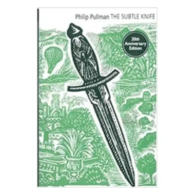 The Subtle Knife - Philip Pullman