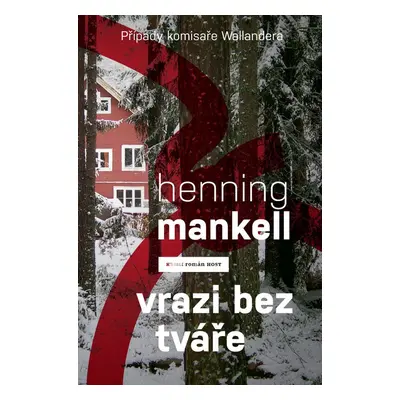 Vrazi bez tváře - Henning Mankell