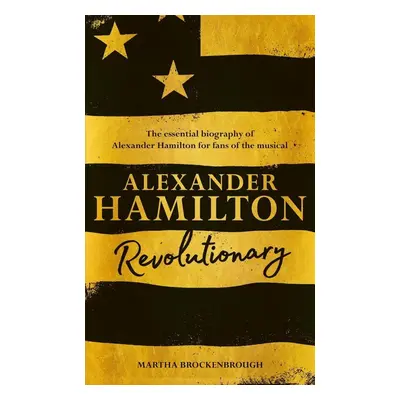 Alexander Hamilton - Martha Brockenbrough