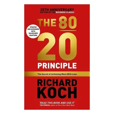 The 80/20 Principle - Richard Koch