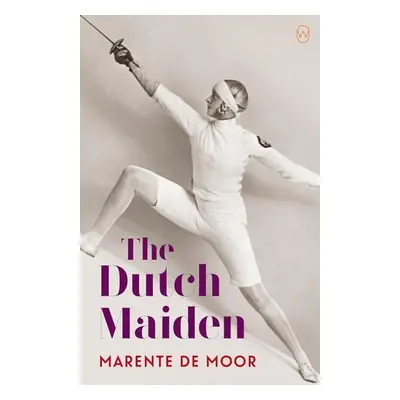 The Dutch Maiden - Marente de Moor