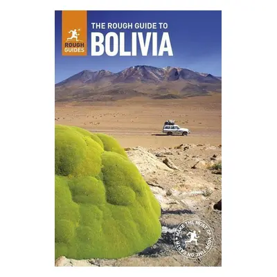 The Rough Guide to Bolivia - Daniel Jacobs