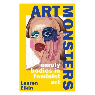 Art Monsters - Lauren Elkin