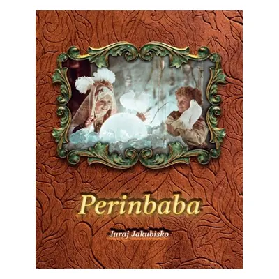 Perinbaba - Juraj Jakubisko