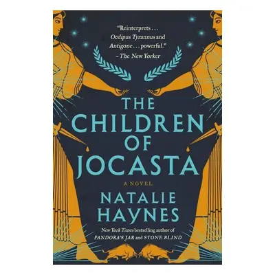 The Children of Jocasta - Natalie Haynes