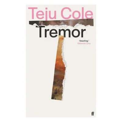 Tremor - Teju Cole