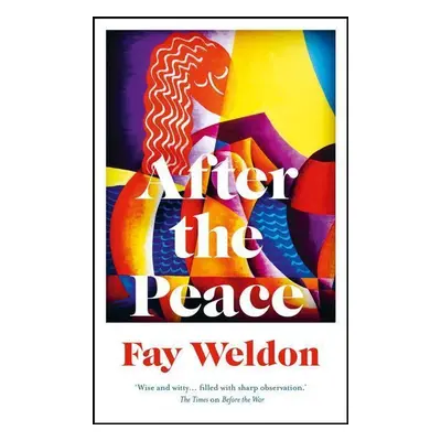 After The Peace - Fay Weldon