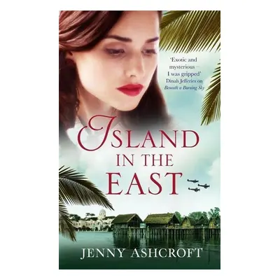 Island in the East - Jenny Ashcroft