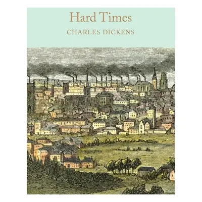 Hard Times - Charles Dickens